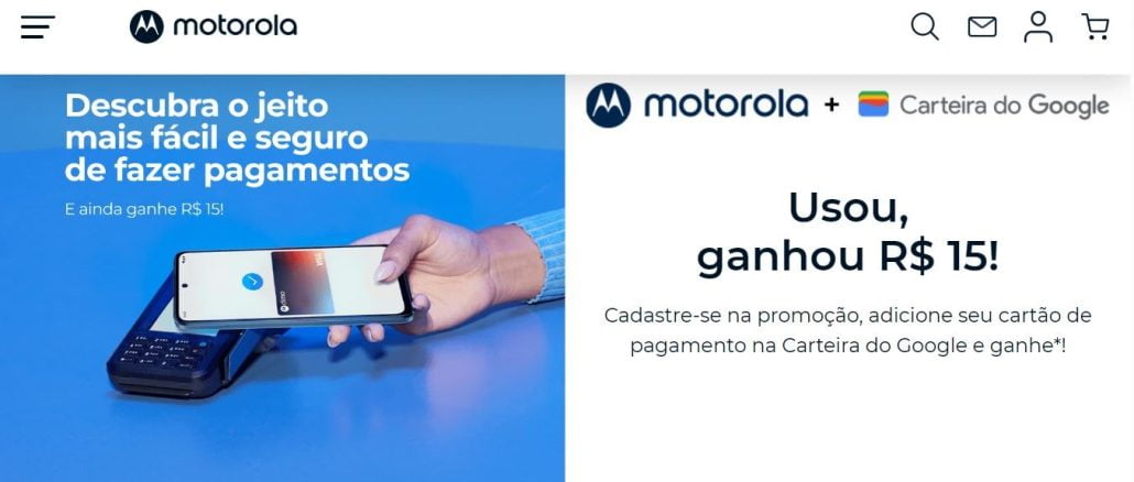 Promoção Motorola Usou Ganhou 15 reais com Carteira do Google Banner do site da Promoção Motorola Usou Ganhou 15 reais com Carteira do Google