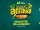 Anúncio do "Arraiá de Todos" com descontos e promoção. Imagem verde com detalhes em amarelo e texto em branco e amarelo. Logotipo "Cartão de Todos" no canto superior esquerdo. No centro, a palavra "Arraiá" em destaque. No canto superior direito, informações sobre a promoção: um prêmio de R$5.000 para cozinha completa e 200 prêmios de R$100. Período da promoção de descontos: 24 a 30 de junho.