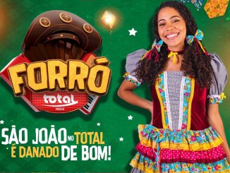 Cartaz da Promoção Forró Rede Total de São João na Bahia