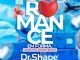 Um anúncio da Dr. Shape promovendo uma viagem romântica. Um grande coração vermelho ocupa o centro da imagem, com as palavras "ROMANCE" em destaque. A frase "EM FORMA, VIAGEM EM GRANDE ESTILO!" aparece abaixo do coração, junto com o logotipo da marca. Malas, chapéu de praia e chinelo sugerem um destino tropical.