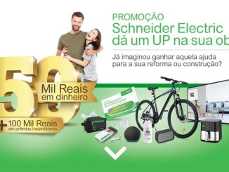 Anúncio da Schneider Electric com promoção de R$1.000 em dinheiro e mais de 100 mil em prêmios instantâneos. O anúncio também oferece uma TV de 32 polegadas e usa a frase "dá um UP na sua obra".
