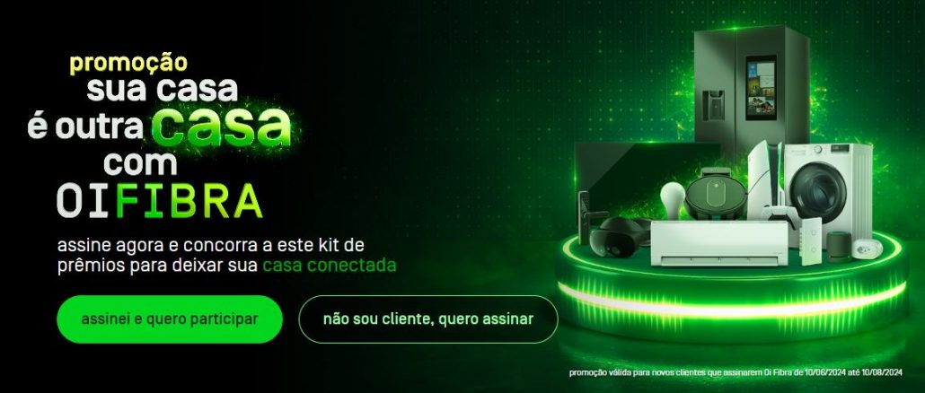 Promoção Sua Casa é Outra Casa com Oi Fibra Anúncio da Oi Fibra com a promoção "Sua Casa Conectada". A imagem mostra diversos eletrodomésticos e dispositivos inteligentes, como geladeira, TV, máquina de lavar, ar condicionado, smartphone, câmera de segurança, lâmpada inteligente e roteador Wi-Fi. A promoção é válida para novos clientes que assinarem o serviço entre 10 de junho e 10 de agosto de 2024.
