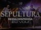 Cartaz com o anúncio da Promoção Despedida Sepultura com a X5 Music, Eu Vou!