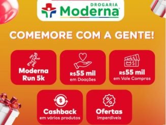 Imagem de um anúncio da Drogaria Moderna comemorando seu aniversário com promoções especiais, como a corrida Moderna Run 5k, R$ 55 mil em doações e vales-compras, cashback em produtos e ofertas imperdíveis.