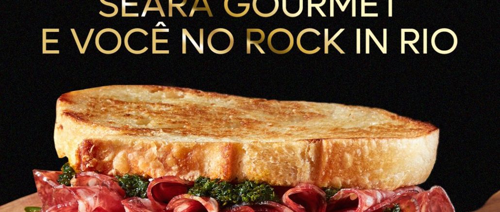 Promoção Seara Gourmet e Você no Rock in Rio Anúncio da promoção Seara Gourmet no Rock in Rio, com a chance de ganhar ingressos. Imagem de um sanduíche gourmet com salame, queijo, tomate seco e rúcula em um pão de forma.