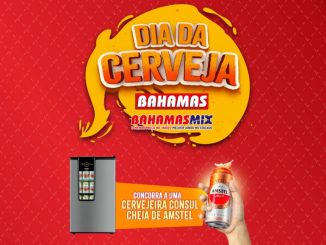 Imagem promocional do Dia da Cerveja nos Supermercados Bahamas e Bahamas Mix. Uma cervejeira Consul cheia de latas de Amstel, o prêmio da promoção, é exibida ao lado de uma mão segurando uma lata de Amstel. O texto convida os clientes a participarem do concurso para ganhar a cervejeira.
