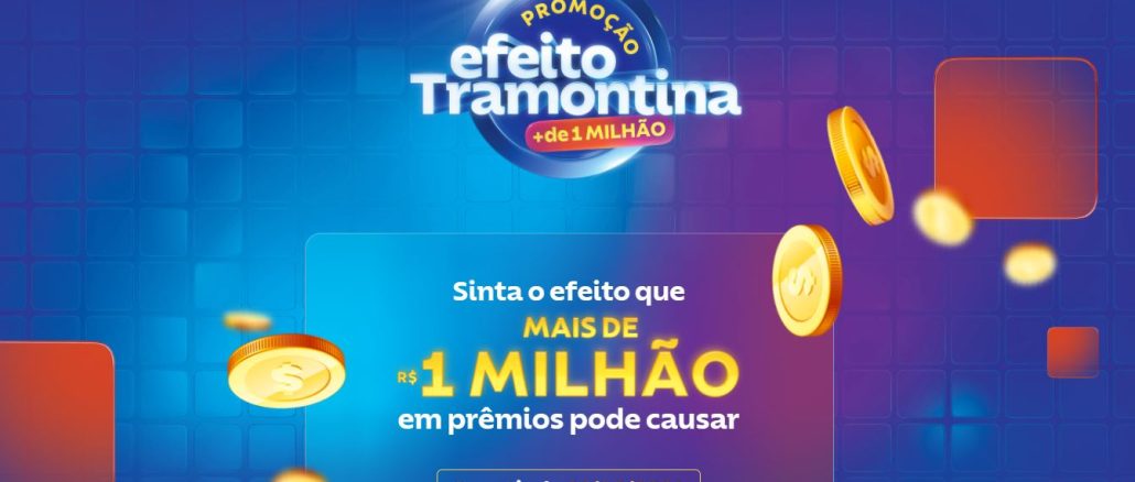 Promoção Efeito Tramontina Mais de 1 Milhão em Prêmios Banner promocional azul com o título "PROMOÇÃO efeito Tramontina" em destaque. Moedas douradas caem do topo, simbolizando a premiação de mais de 1 milhão de reais. A promoção começa em 1º de setembro de 2024.