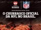 Imagem promocional da parceria entre a Perdigão e a NFL, destacando um churrasco com carnes grelhadas, incluindo pedaços de carne, salsichas e hambúrgueres. A imagem inclui os logotipos da Perdigão Na Brasa e da NFL, com o texto "O Churrasco Oficial da NFL no Brasil". Abaixo, instruções para participar de uma promoção no Instagram, que envolve seguir o perfil @perdigao, comentar sobre produtos da linha Na Brasa e marcar amigos com a hashtag #PerdigaoNaNFLBR.