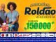 Aniversário Roldão App da Sorte Roldão Mais: Concorra dois prêmios de 150 mil reais, e vales.