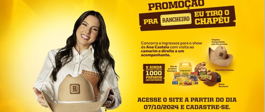 Promoção Eu Tiro o Chapéu pra Biscoitos Rancheiro Promoção Eu Tiro o Chapéu pra Biscoitos Rancheiro: Concorra a mais de 1.000 prêmios instantâneos!