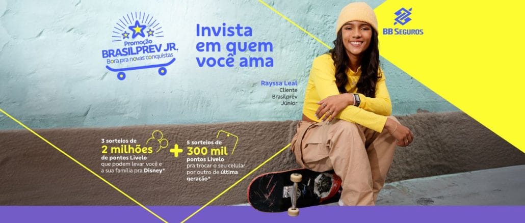 Promoção Brasilprev Junior com Rayssa Leal Promoção Brasilprev Junior com Rayssa Leal: Concorra prêmios de até 2.000.000 milhões de pontos Livelo.