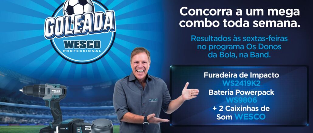 Promoção Goleada com Wesco Professional e Ciro Bottini Promoção Goleada com Wesco Professional e Ciro Bottini: concorra produtos da marca.