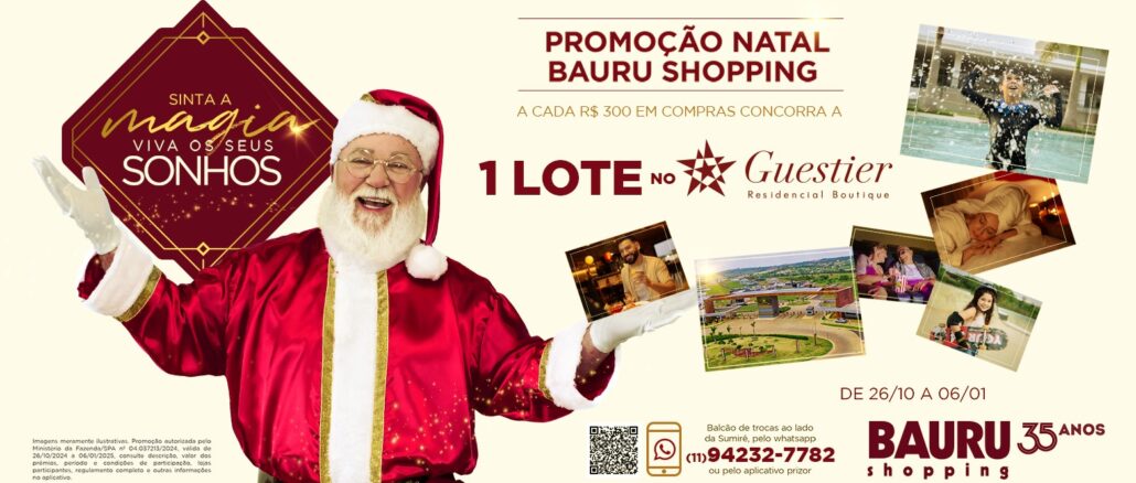Promoção Natal Bauru Shopping - Sorteio Lote Guestier Residencial Boutique Promoção Natal Bauru Shopping: Concorra ao Sorteio de um Lote no Guestier Residencial Boutique