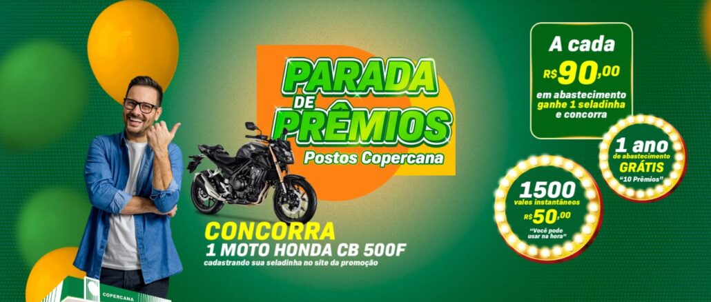 Promoção Postos Copercana Parada de Prêmios Promoção Postos Copercana Parada de Prêmios: Concorra a moto Honda CB 500F, e vales-combustível.