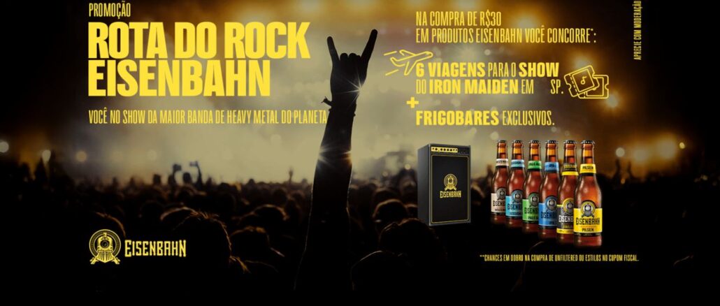 Promoção Rota do Rock Eisenbahn Promoção Rota do Rock Eisenbahn: Concorra viagens para o show do Iron Maiden em SP e frigobares.