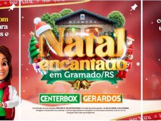 Natal Encantado em Gramado do Gerardos Atacarejo e Centerbox de Fortaleza, concorra viagem pra Gramado no RS, e ganhe mini panetones ao inteirar 300 reais em compras.
