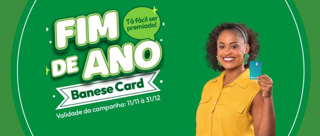 Promoção Fim de Ano Banese Card: Concorra a pontos Livelo e créditos na fatura.
