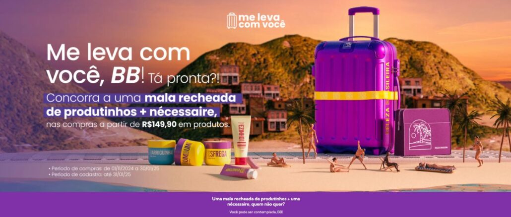 Promoção Me Leva com Você Hidratei e Beleza Brasileira Promoção Me Leva com Você Hidratei e Beleza Brasileira: Concorra mala recheada de produtos das marcas.