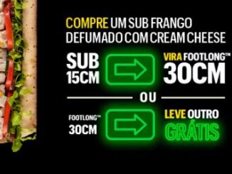 Subway Black Friday - Sanduiche grátis, ou seu lanche de de 15cm, vira um de 30cm!