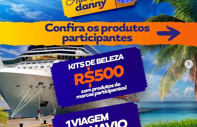 Promoção Beleza em Alto Mar Danny Cosméticos