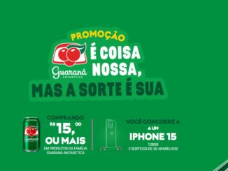 Promoção Guaraná Antarctica É Coisa Nossa: Concorra 100 iPhones, para Espírito Santo, Goiás e Minas Gerais.