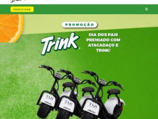 DIA DOS PAIS PREMIADO ATACADAÇO E TRINK: Concorra scooters elétricas.