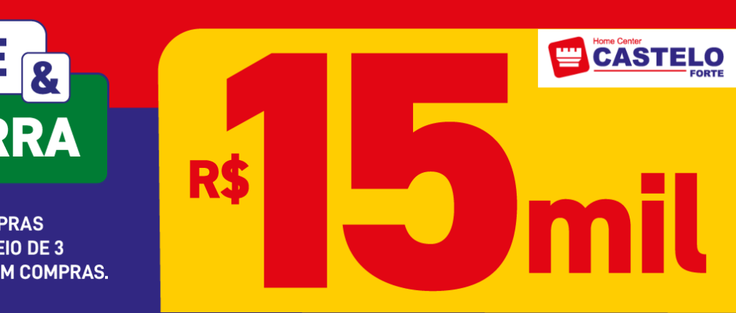 Home Center Castelo Forte Brasília - Concorra 15 mil reais