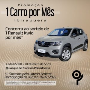 Promoção 1 carro por mês Ibirapuera Shopping