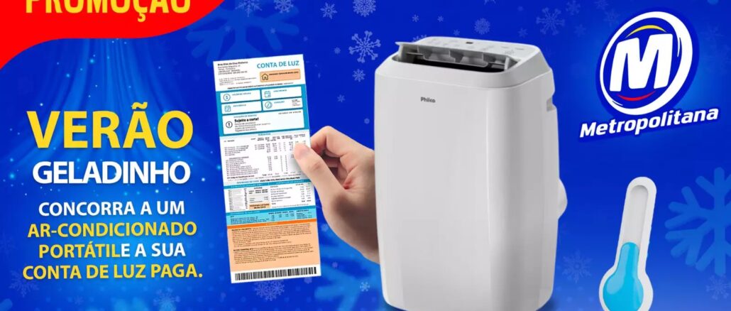 Promoção Verão Geladinho Metropolitana FM - Ar Condicionado Portátil e Conta de Luz Paga