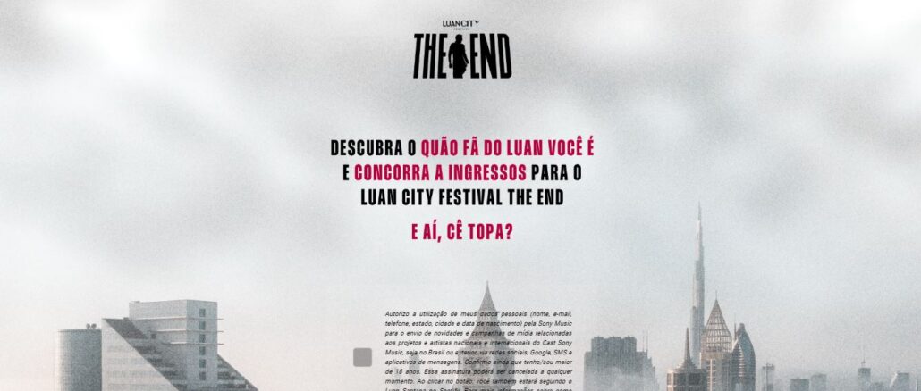 PROMOÇÃO INGRESSOS LUANCITY THE END PROMOÇÃO INGRESSOS LUANCITY THE END: Participe grátis e concorra!