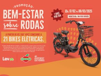 Promoção Hortifruti 2025 Bem-Estar Sobre Rodas com Natural da Terra e Lev: Concorra 21 bikes elétricas.