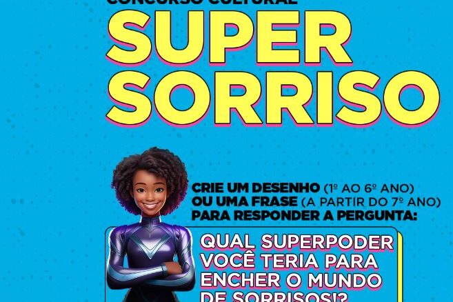 Super Sorriso Concurso Cultural Lição de Sorrisos 2025