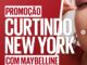 PROMOÇÃO CURTINDO NEW YORK COM MAYBELLINE: CONCORRA VIAGEM!