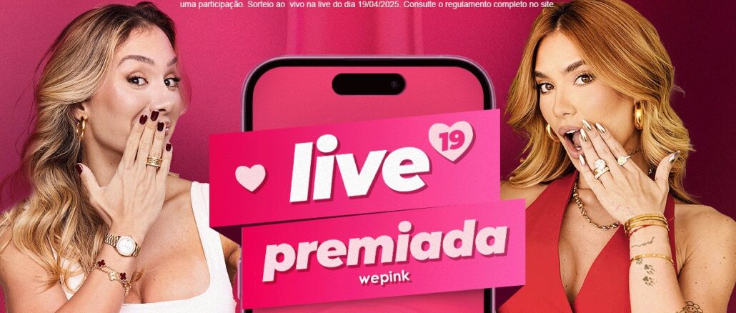 Live Premiada We Pink Virginia Fonseca Live Premiada We Pink Virginia Fonseca: Concorra 10 iPhones