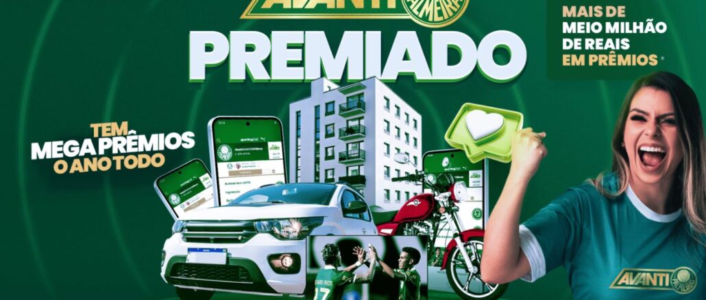 Promoção Avanti Premiado SE Palmeiras Promoção Avanti Premiado SE Palmeiras: Concorra apartamento de meio milhão de reais, moto e carro 0km.