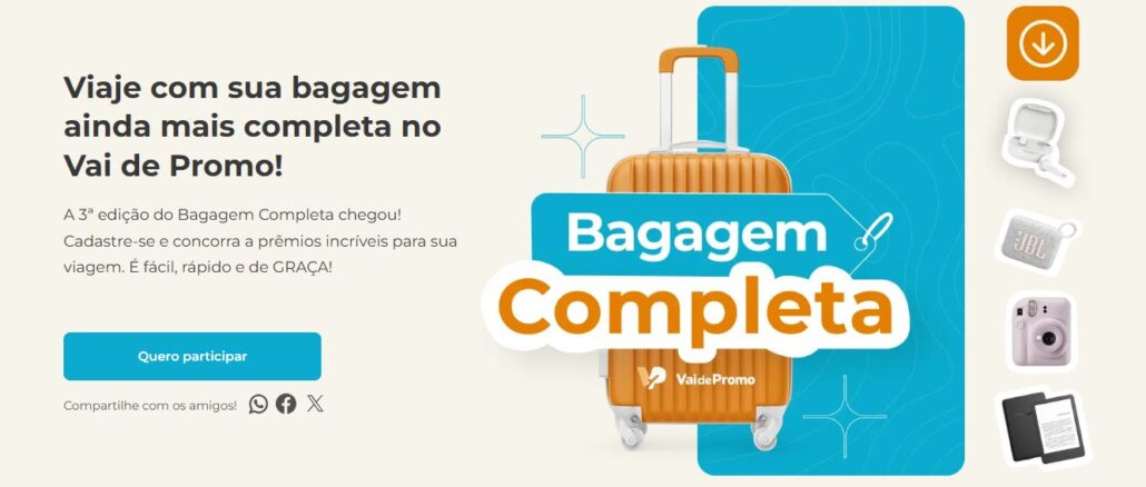 Promoção Bagagem Completa 2025 - Vai de Promo Promoção Bagagem Completa 2025 - Vai de Promo: Participe grátis e concorra!