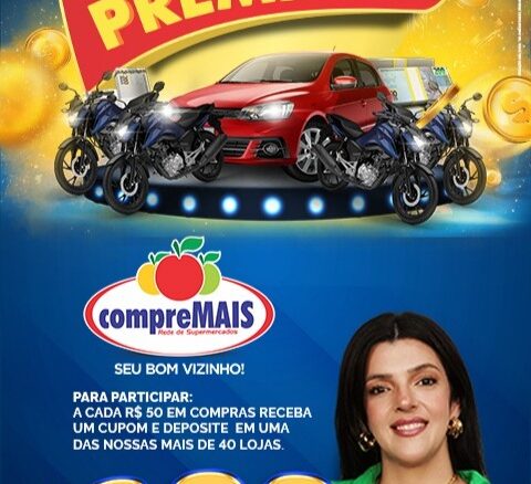 Promoção Família Premiada Rede CompreMAIS Supermercados Paraíba: Mais de 800 mil reais em prêmios, com carros e motos 0km