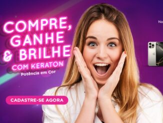 Promoção Keraton Premiado 2025: Concorra iPhones, Alexas e vouchers.
