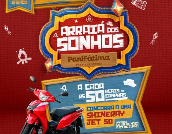 Arraiá dos Sonhos PaniFátima Fortaleza Ceará: Concorra moto Shineray 0km