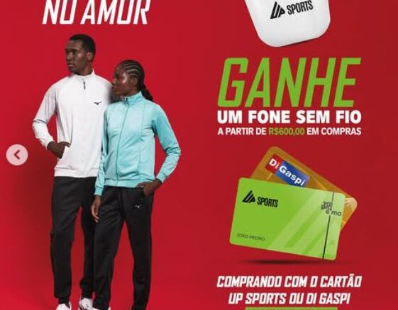 PROMOÇÃO DÊ UM UP NO SEU AMOR LOJAS UP SPORTS PROMOÇÃO DÊ UM UP NO SEU AMOR LOJAS UP SPORTS: Compre e ganhe um fone de ouvido