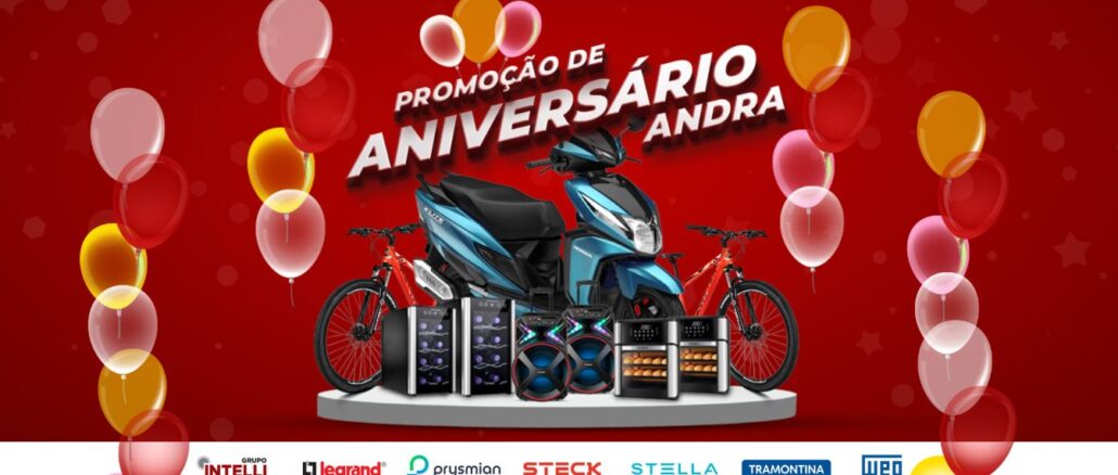 Promoção Aniversário Andra Materiais Elétricos 2025: Concorra bikes e scooter 0km, adegas e caixas de som.