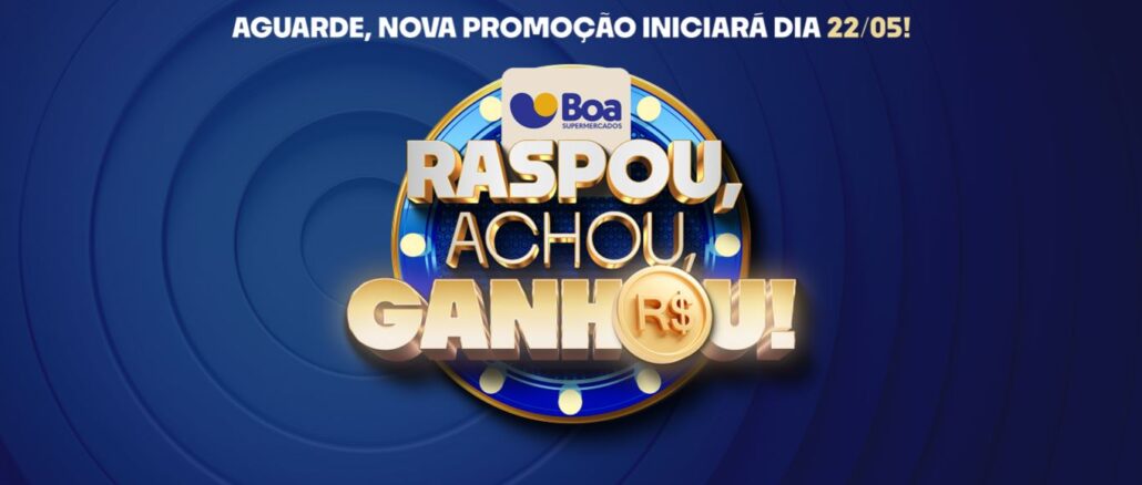 Promoção Boa Supermercados 2025 - Raspou Achou Ganhou Promoção Boa Supermercados 2025 - Raspou Achou Ganhou: 1224 prêmios de 200 reais