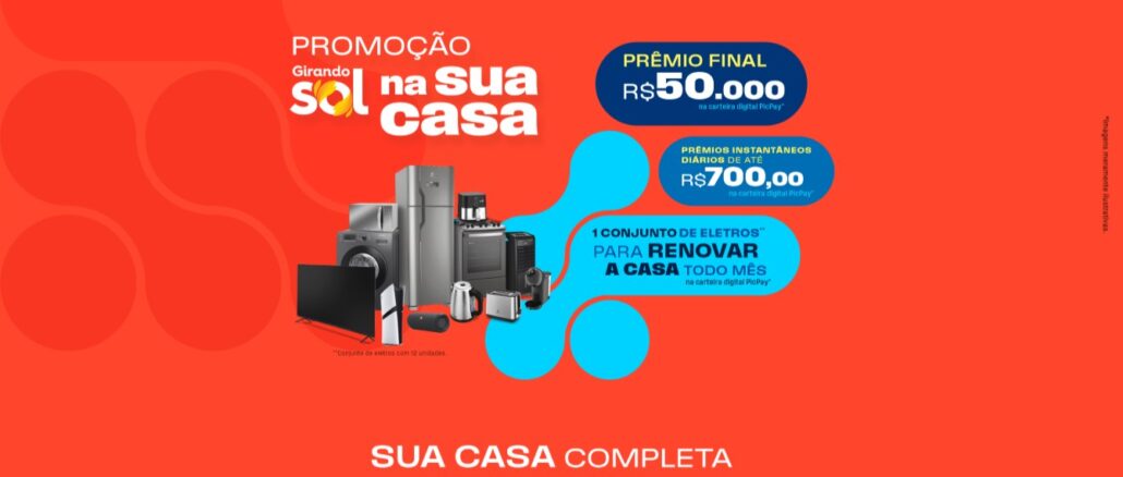 Promoção Girando Sol na sua casa Promoção Girando Sol na sua casa: Concorra na hora no Porta Premiada e prêmios nos sorteios.