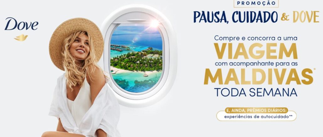 Promoção Pausa, Cuidado Dove promodove Promoção Pausa, Cuidado Dove promodove: Concorra viagem pra Maldivas toda semana