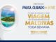 Promoção Pausa, Cuidado Dove promodove: Concorra viagem pra Maldivas toda semana