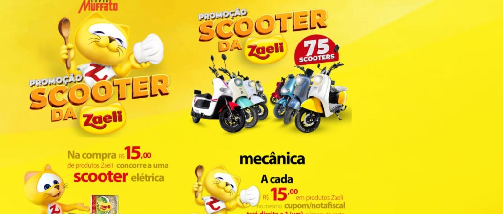 Promoção Scooter da Zaeli Super Muffatto Promoção Scooter da Zaeli Super Muffatto: Concorra 75 scooters
