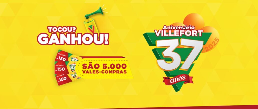 Aniversário Villefort 37 anos Atacado e Varejo em Minas Gerais: Concorra 5.000 vale-compras