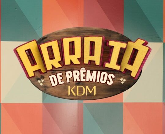 Arraiá de Prêmios KDM no Ceará Arraiá de Prêmios KDM no Ceará