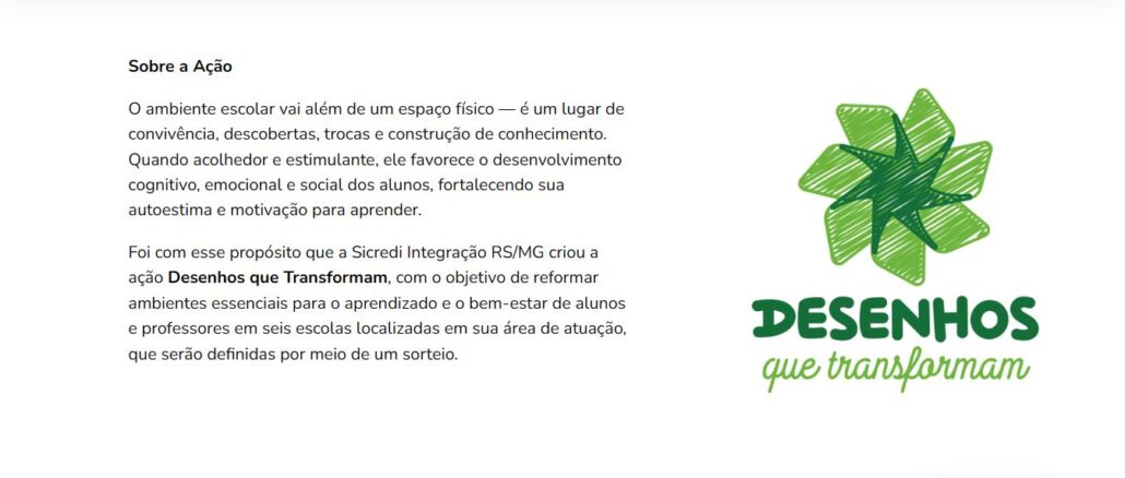 DESENHOS QUE TRANSFORMAM SICREDI INTEGRAÇÃO DESENHOS QUE TRANSFORMAM SICREDI INTEGRAÇÃO: Concorra com sua escola
