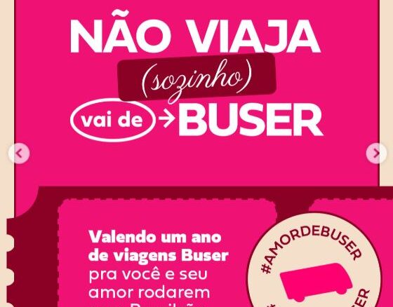 PROMOÇÃO NÃO VIAJA (SOZINHO), VAI DE BUSER PROMOÇÃO NÃO VIAJA (SOZINHO), VAI DE BUSER: Concorra grátis um ano de viagens grátis de busão com a Buser